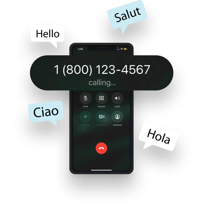 Iphone is calling 1-800 and receiving hello in different languages